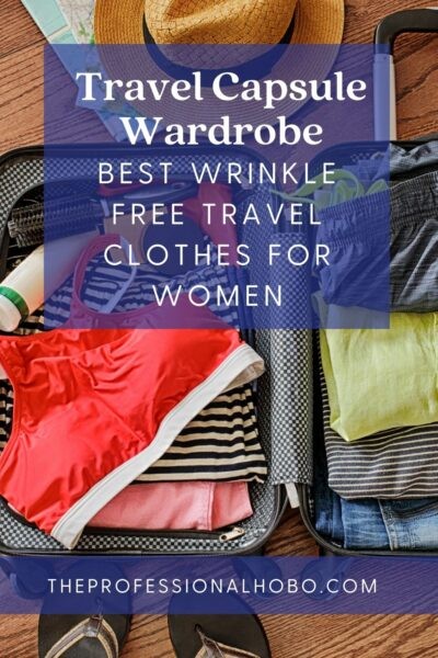 My Travel Capsule Wardrobe: Best Wrinkle Free Travel Clothes for Women 