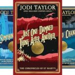 Book cover of Jodi Taylor's Chronicles of St. Mary's time travel series, showcasing the adventurous and historical fiction genre.