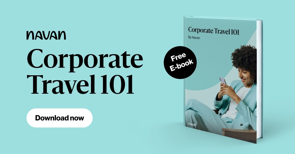 Download the Corporate Travel 101 E-Book to learn more about B2B travel solutions.