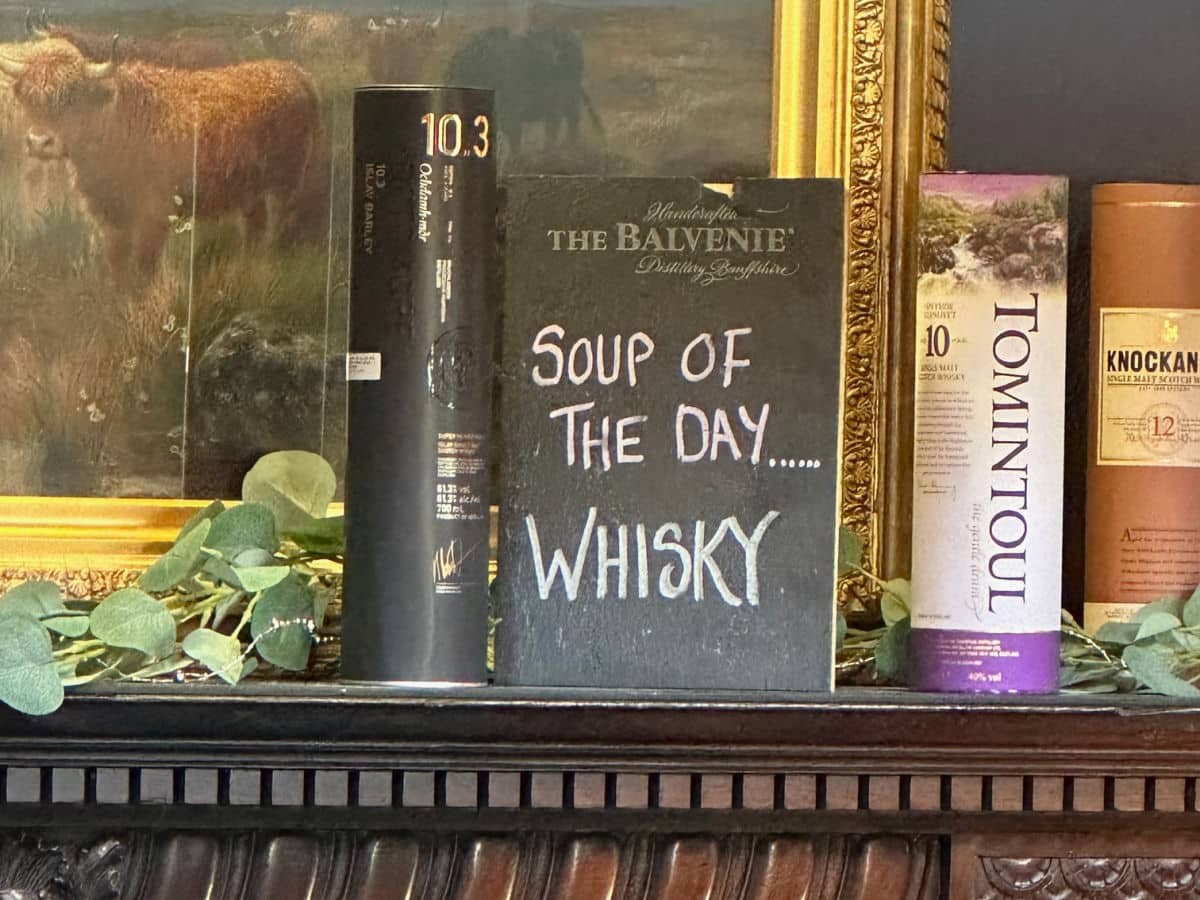 Soup of the day and whisky sign in Scotland